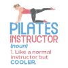 Funny Pilates coach quote gift