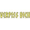 Verpiss dich
