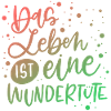 Das Leben ist eine Wundertüte
