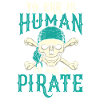 Humorous pirate skull with slogan