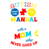 Autism Mom Mom Gift