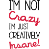 Insane