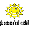 Au dessus c'est le soleil