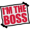 I'm The Boss Notice