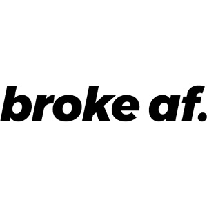 broke af - pleite aber sexy