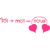 Toi + Moi = Nous coeurs (1c)