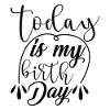 Today is my Birthday 01