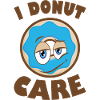 i donut care