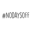 #nodaysoff - Motivation und Geschenkidee