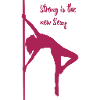Pole dance strong