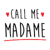 Call me madame evjf