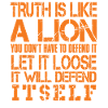 Truth Is Like A Lion