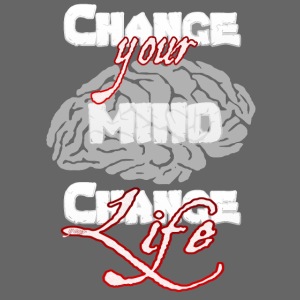 change your mind change your life