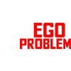 No Ego No Problem