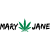 MARY JANE CANNABIS WEED 420