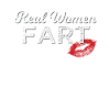Real Women Fart