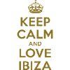 keep calm and love ibiza