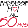 50 ans embrasse moi anniversaire