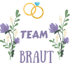 Team Braut Ehering Bride Junggesellin