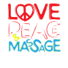 Love Peace & Massage beautiful slogan