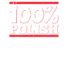 100% Polish Polish Poland Polska Polish Polish