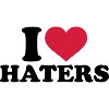I love Haters