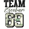 Pablo Escobar "Team Escobar"