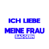 Baggerfahrer Frau Spruch Baggern