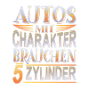 5 Zylinder Power