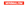 Minimalisme, Essentialisme, Siger, Bæredygtig