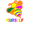 Bee Yourself Lesbeean Lesbian Gift