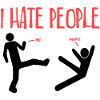 I hate people