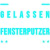Fensterputzer Gebäudereiniger Sprüche Geschenk