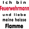 Ich bin Feuerwehrmann...