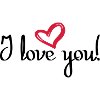 I love you!