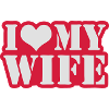 I love my wife