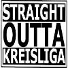 Straight Outta Kreisliga