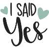 I said yes