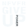 never give up