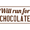 Will Run For Chocolate