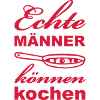 Echte Männer können kochen