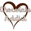 Chocolate Addict