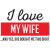I Love My Wife