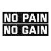 no pain no gain