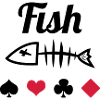 Poker : Fish
