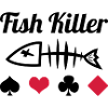 Poker : Fish Killer
