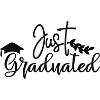 Just Graduated