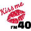 Kiss me 40 Anniversaire