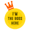 I'm the boss here