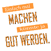 Einfach mal machen | Yolo-Artwork